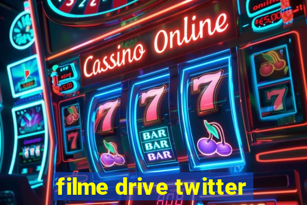 filme drive twitter